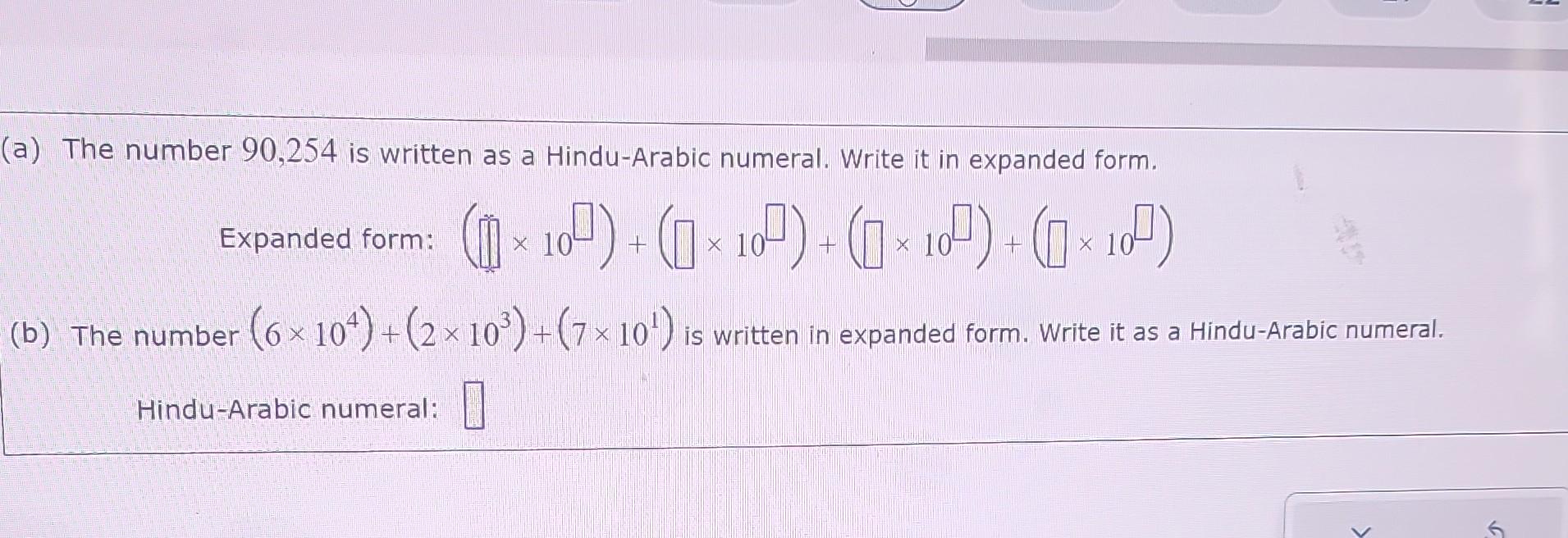Solved (a) The number 90,254 is written as a Hindu-Arabic | Chegg.com