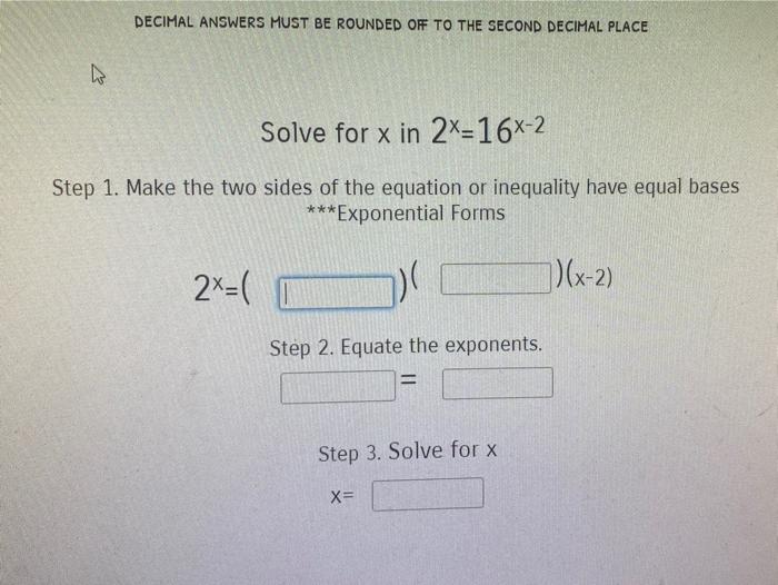 Solved DECIMAL ANSWERS MUST BE ROUNDED OFF TO THE SECOND | Chegg.com