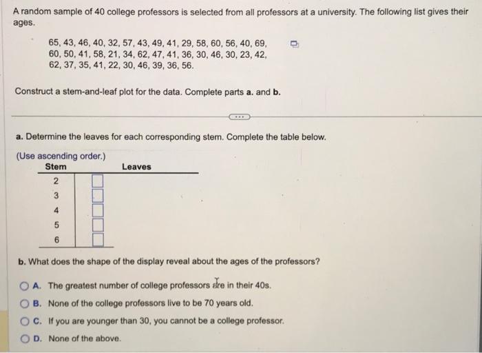 Solved A Random Sample Of College Professors Is Selected Chegg Com