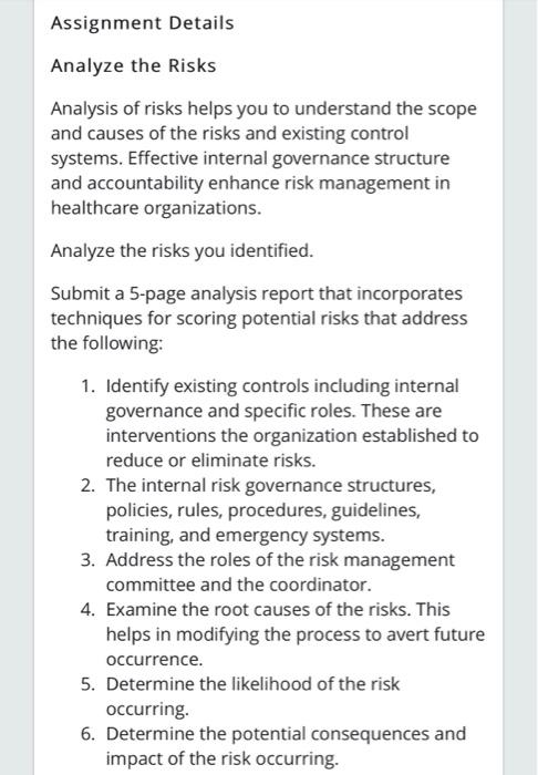 Solved Assignment Details Analyze the Risks Analysis of | Chegg.com