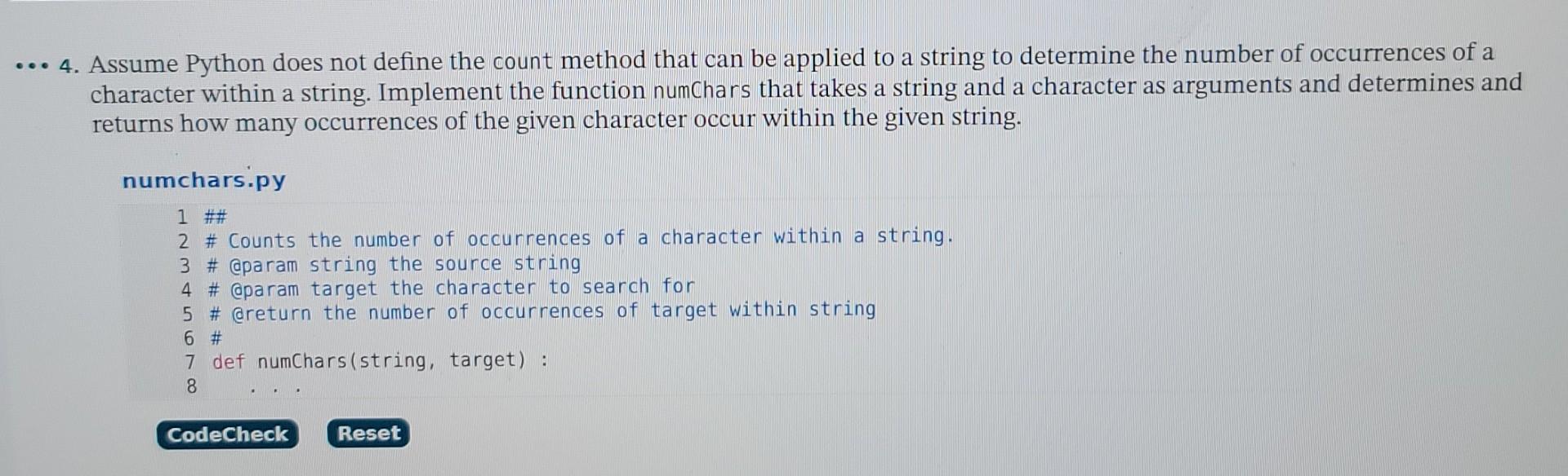 Solved assume python does not define the count method that | Chegg.com