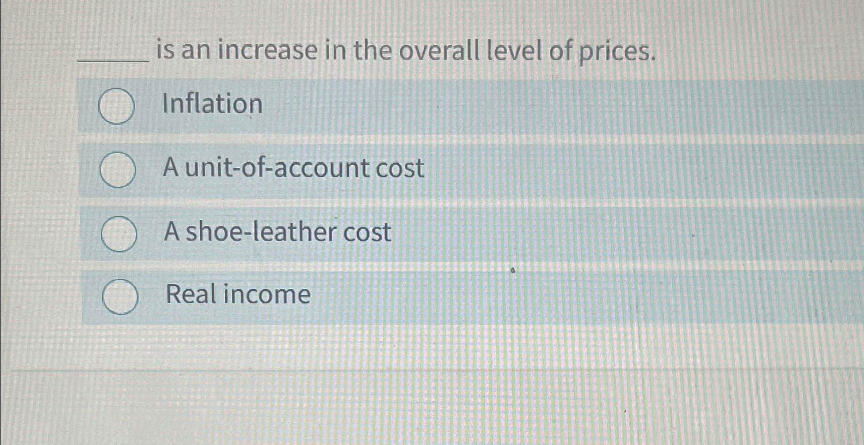 Solved is an increase in the overall level of | Chegg.com