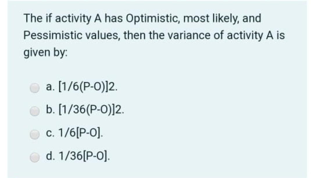 solved-an-activity-has-an-optimistic-time-estimate-of-12-chegg