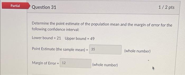 Solved Partial Question 31 1/2 pts Determine the point | Chegg.com