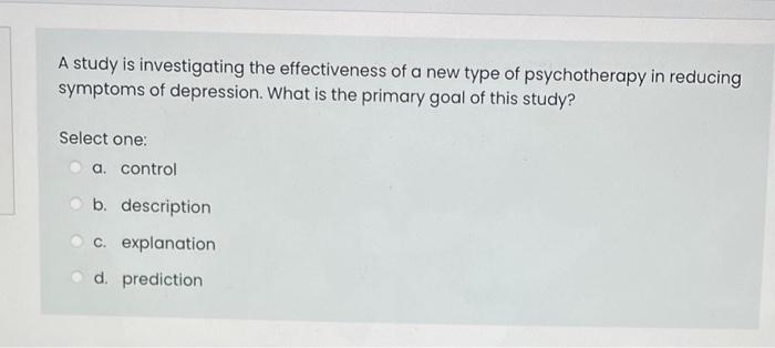 Solved A study is investigating the effectiveness of a new | Chegg.com