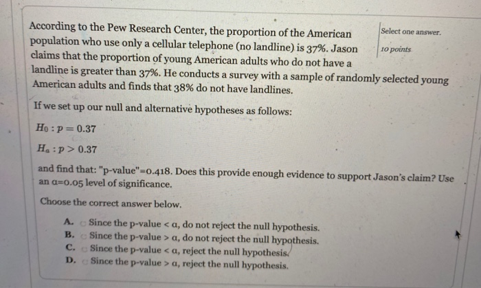 Solved According to a Pew Research Center study, in May | Chegg.com