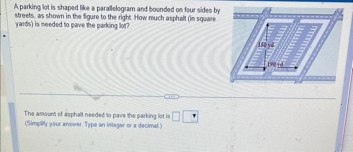 Solved A Parking Lot Is Shaped Like A Parallelogram And