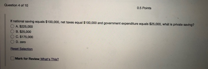 Solved Question 1 of 10 If the economy's capital decreases | Chegg.com