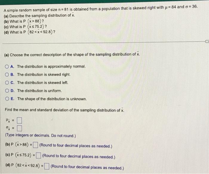 Solved A simple random sample of size n = 81 is obtained | Chegg.com
