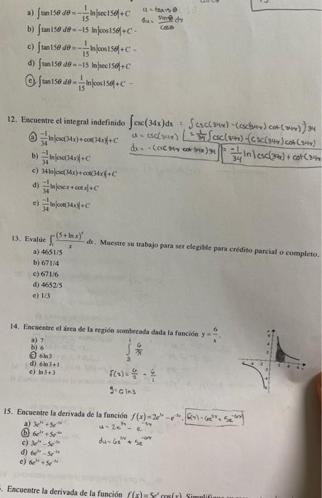 a) [tan 150 de=Insec158 +C b) [tan 150 de=-15 Incos 150 + C- c) Stan 150 de=-- Incos 150+C 15 d) [tan 150 de=-15 Insec156|+C