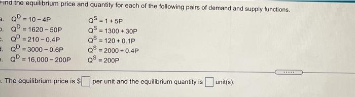 Solved Find the equilibrium price and quantity for each of | Chegg.com