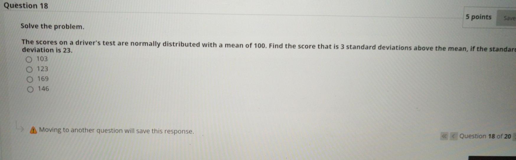 Solved Question 18 5 points Save Solve the problem. The | Chegg.com