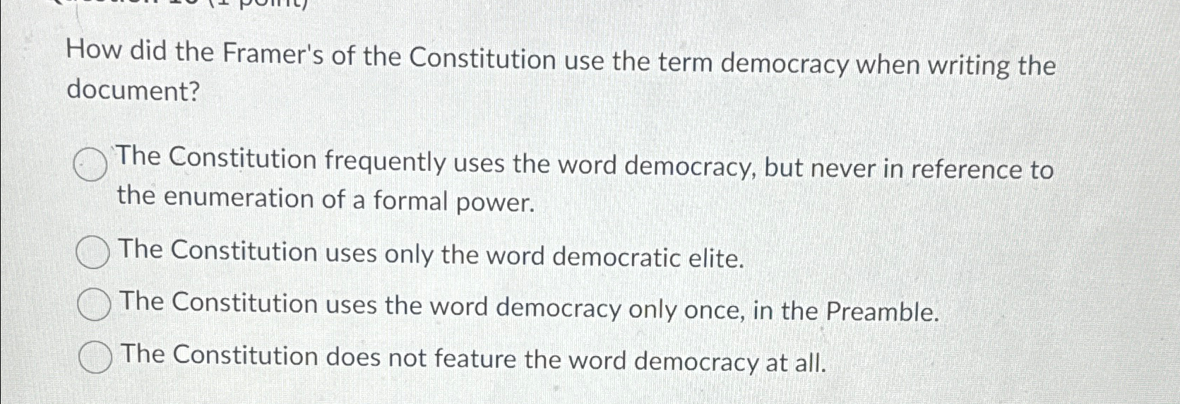 Solved How did the Framer's of the Constitution use the term