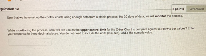 Solved Question 10 2 points Save Answer Now that we have set | Chegg.com