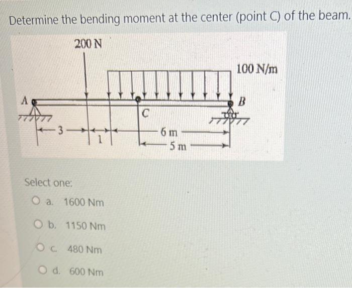 Solved Determine the bending moment at the center (point C) | Chegg.com