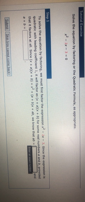 Solved Tutorial Exercise Solve the equation by factoring or | Chegg.com