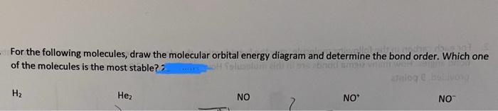 Solved For the following molecules, draw the molecular | Chegg.com