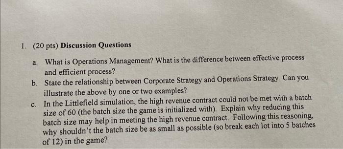 Solved 1. (20 pts) Discussion Questions a. What is | Chegg.com