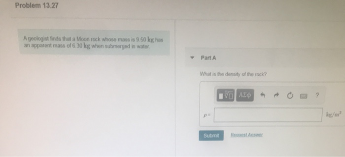 Solved Problem 13.27 A geologist finds that a Moon rock | Chegg.com