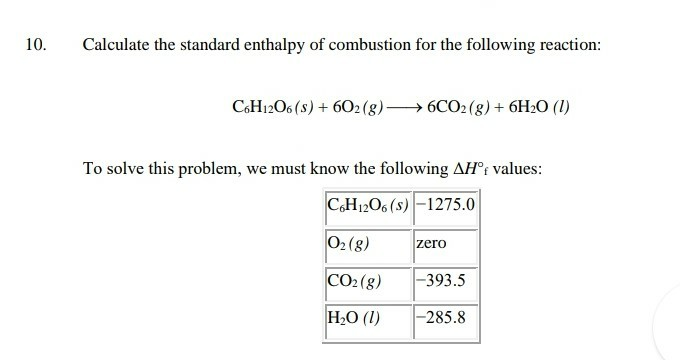 Solved 10. Calculate the standard enthalpy of combustion for | Chegg.com