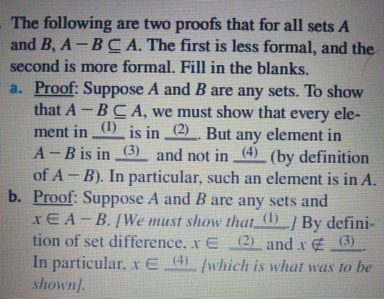 Solved The following are two proofs that for all sets A and | Chegg.com