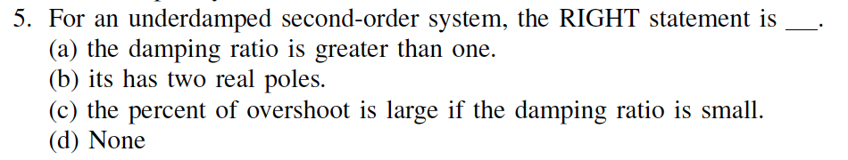 Underdamped Formula Solved 5. For an underdamped second-order system, the RIGHT | Chegg.com