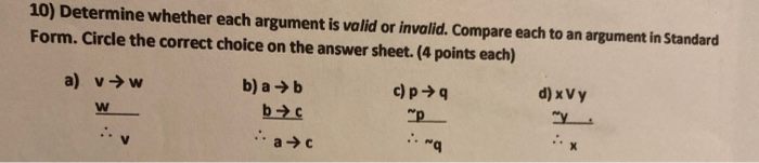Solved 10) Determine whether each argument is valid or | Chegg.com
