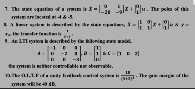 Solved 1 S+1 7. The state equation of a system is * = * = | Chegg.com