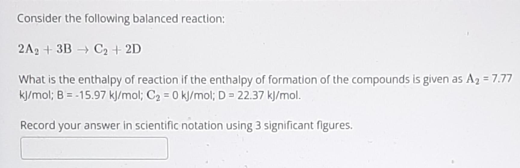 Solved Consider the following balanced reaction: 2A2 + 3B → | Chegg.com