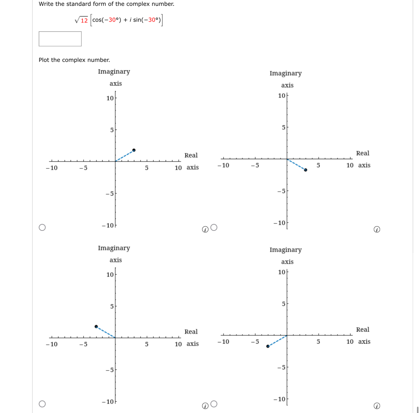 Solved Write the standard form of the complex | Chegg.com