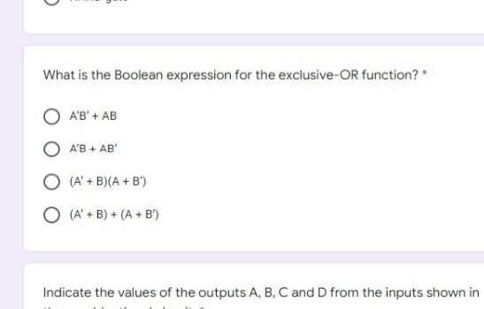 Solved What is the Boolean expression for the exclusive OR Chegg com