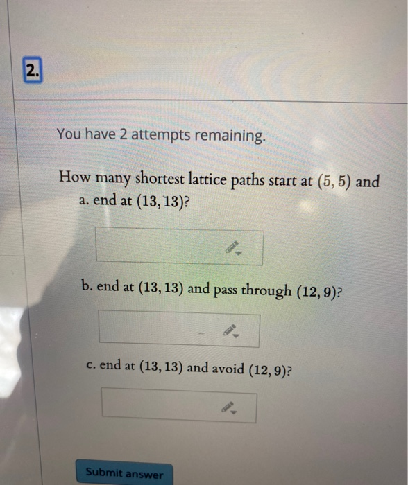 Solved You have 2 attempts remaining. Let A = {I