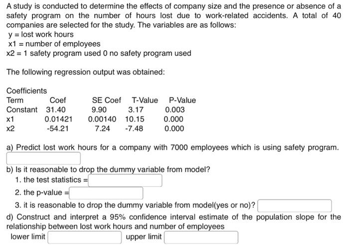 Solved A study is conducted to determine the effects of | Chegg.com