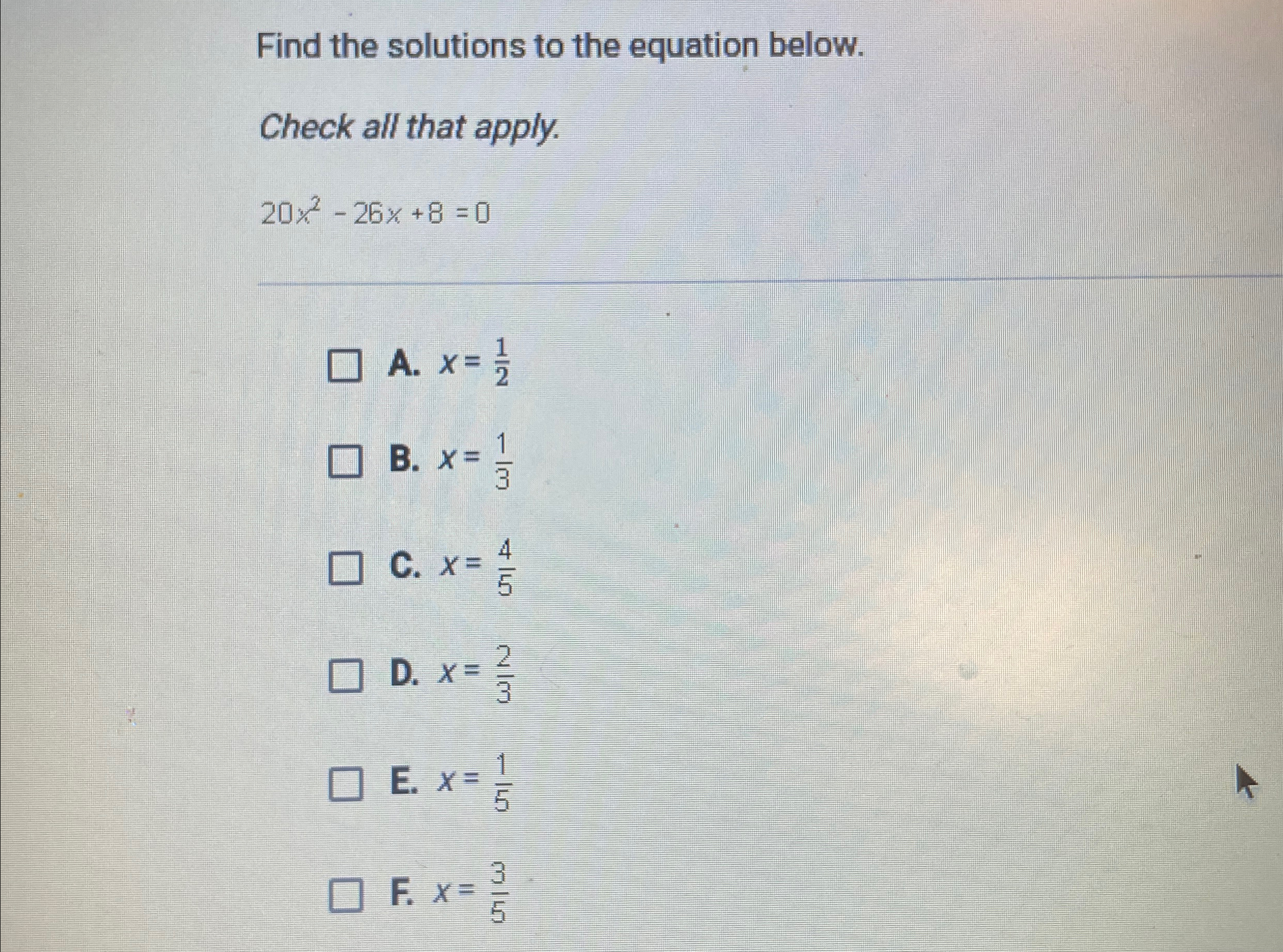 Solved Find the solutions to the equation below.Check all | Chegg.com