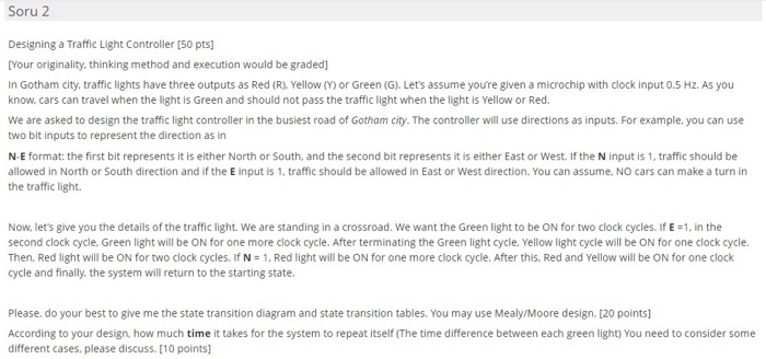 Soru 2 Designing a Traffic Light Controller [50 pts] | Chegg.com