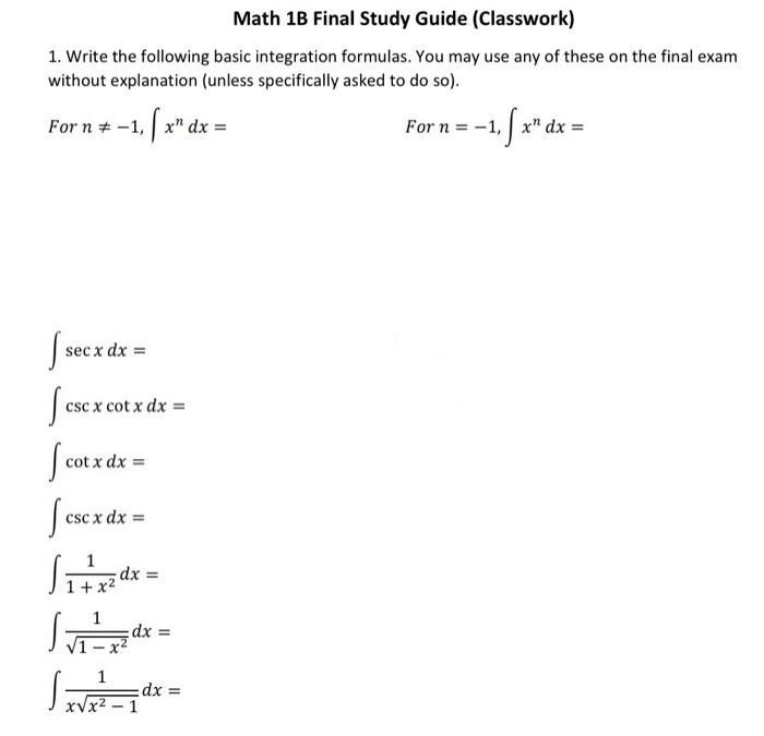 Solved Math 1B Final Study Guide (Classwork) 1. Write the | Chegg.com