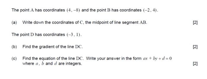 Solved The point A has coordinates (4, -8) and the point B | Chegg.com
