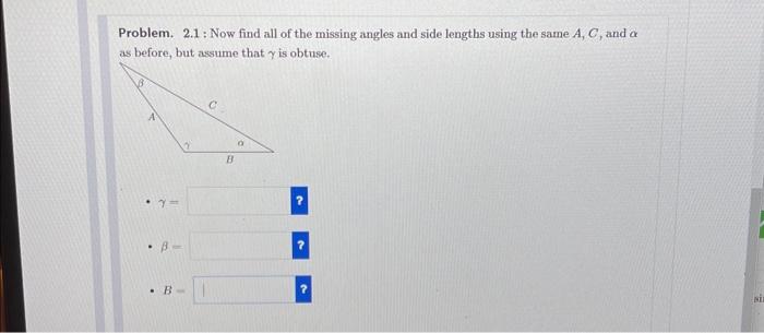 Solved Problem. 2.1: Now find all of the missing angles and | Chegg.com