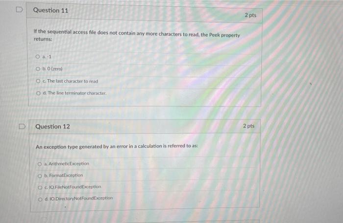 Solved Question 11 2 pts If the sequential access file does | Chegg.com