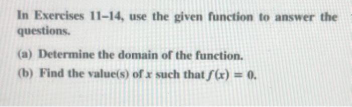 Solved In Exercises 11-14, use the given function to answer | Chegg.com