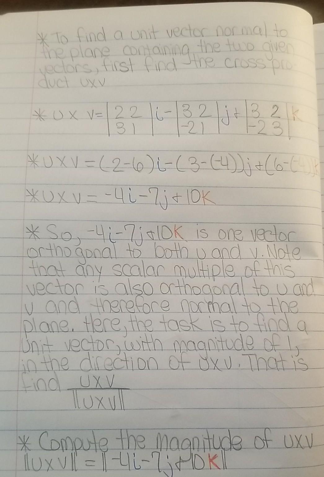 Solved 7) Find a unit vector normal to the plane containing | Chegg.com