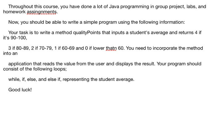 Solved Throughout this course, you have done a lot of Java | Chegg.com