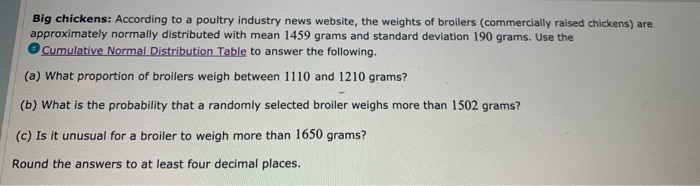 Solved Big Chickens: According To A Poultry Industry News | Chegg.com