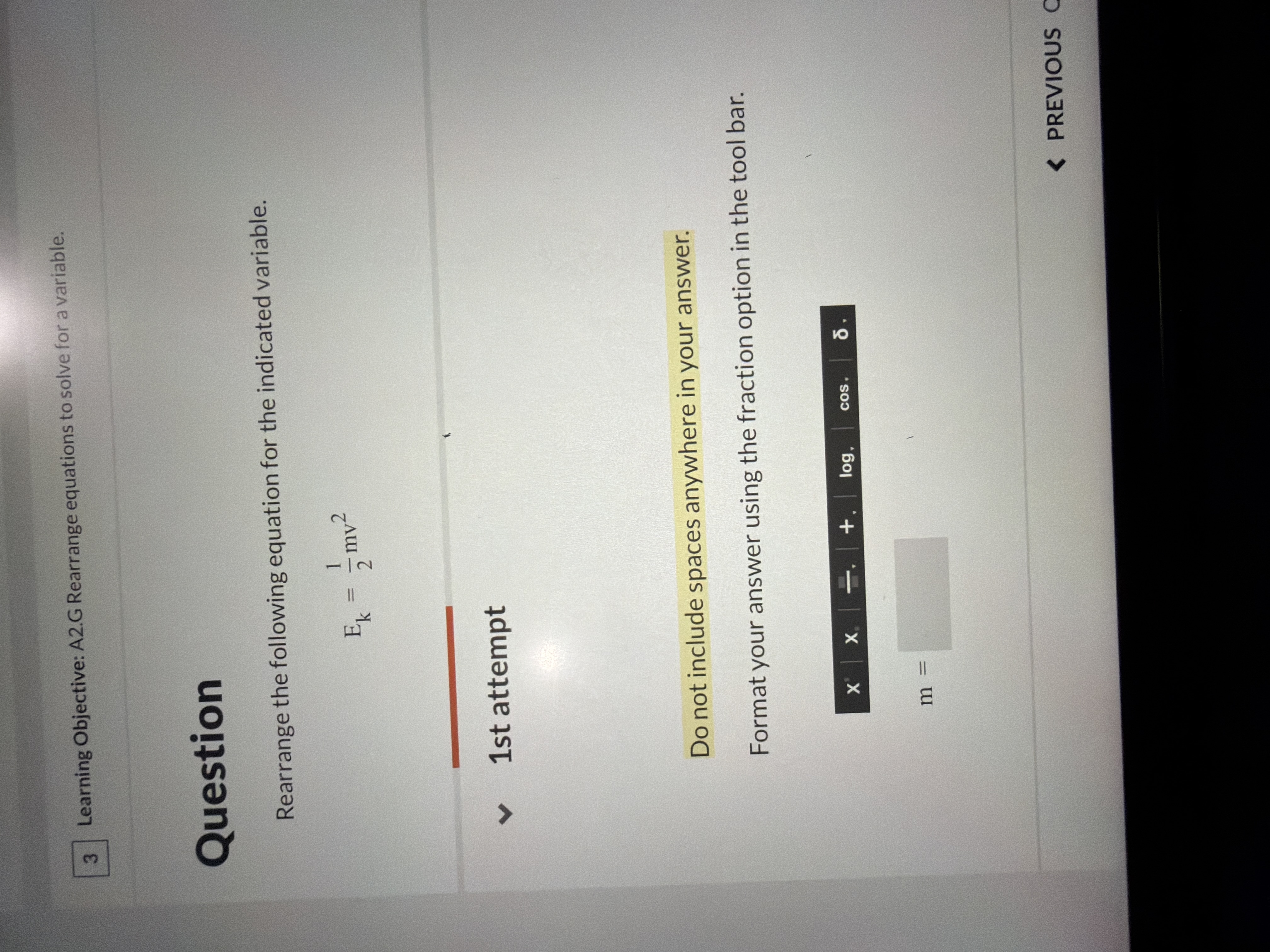 Solved Learning Objective: A2.G ﻿Rearrange equations to | Chegg.com