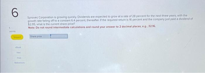 solved-synovec-corporation-is-growing-quickly-dividends-are-chegg