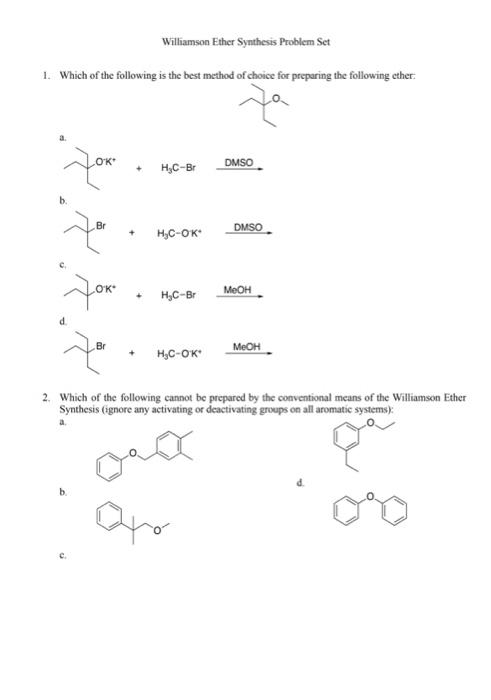 Solved Williamson Ether Synthesis Problem Set 1 Which Of