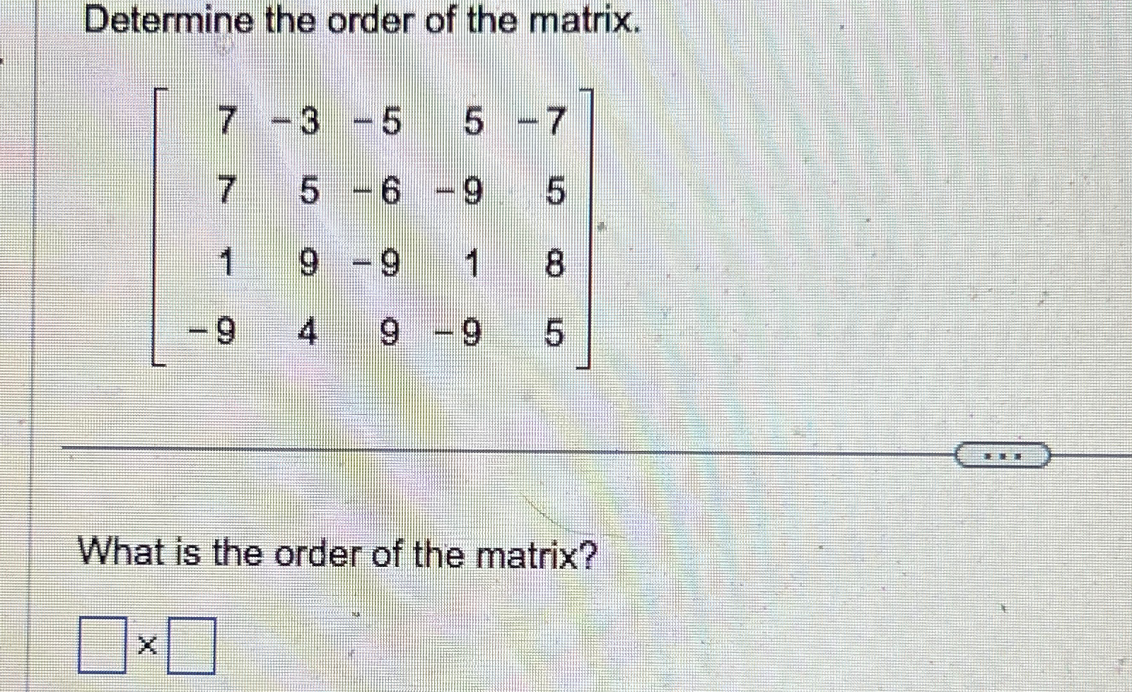 Solved Determine the order of the | Chegg.com