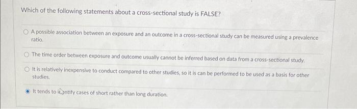 which of the following statements concerning cross sectional research is false brainly