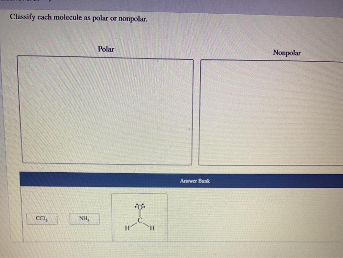 Solved Classify Each Molecule As Polar Or Nonpolar Polar 7944