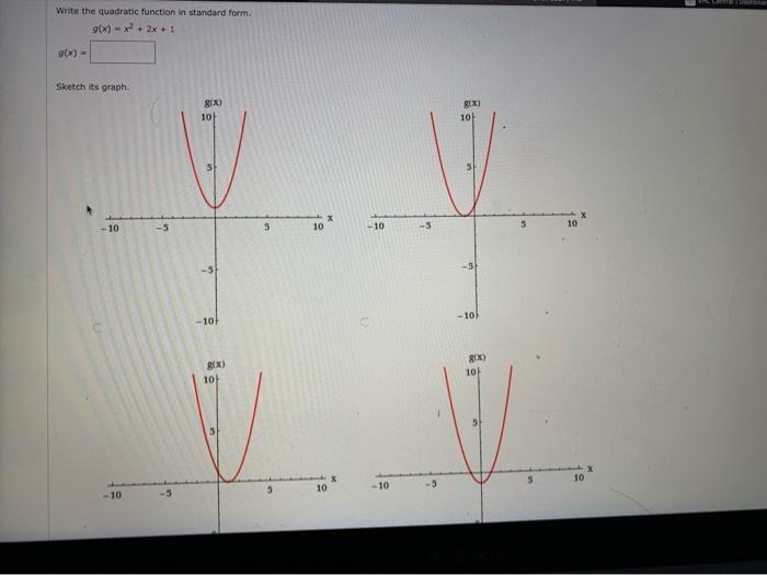 Solved Write the quadratic function in standard form. 9x) = | Chegg.com